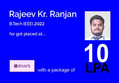 Rajeev Kr. Ranjan Got Placed at BYJU’S with a package of 10 LPA