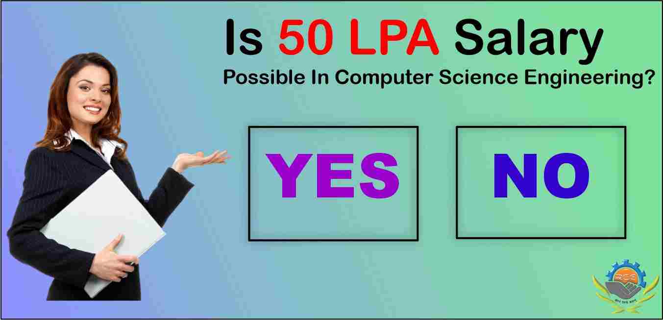 How to Get 50 LPA Salary in Computer Science Engineering